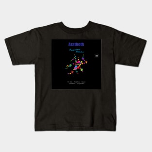 Azathoth: Perpetual Melodies Kids T-Shirt